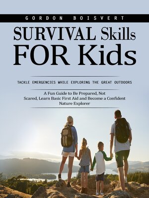 cover image of Survival Skills for Kids
